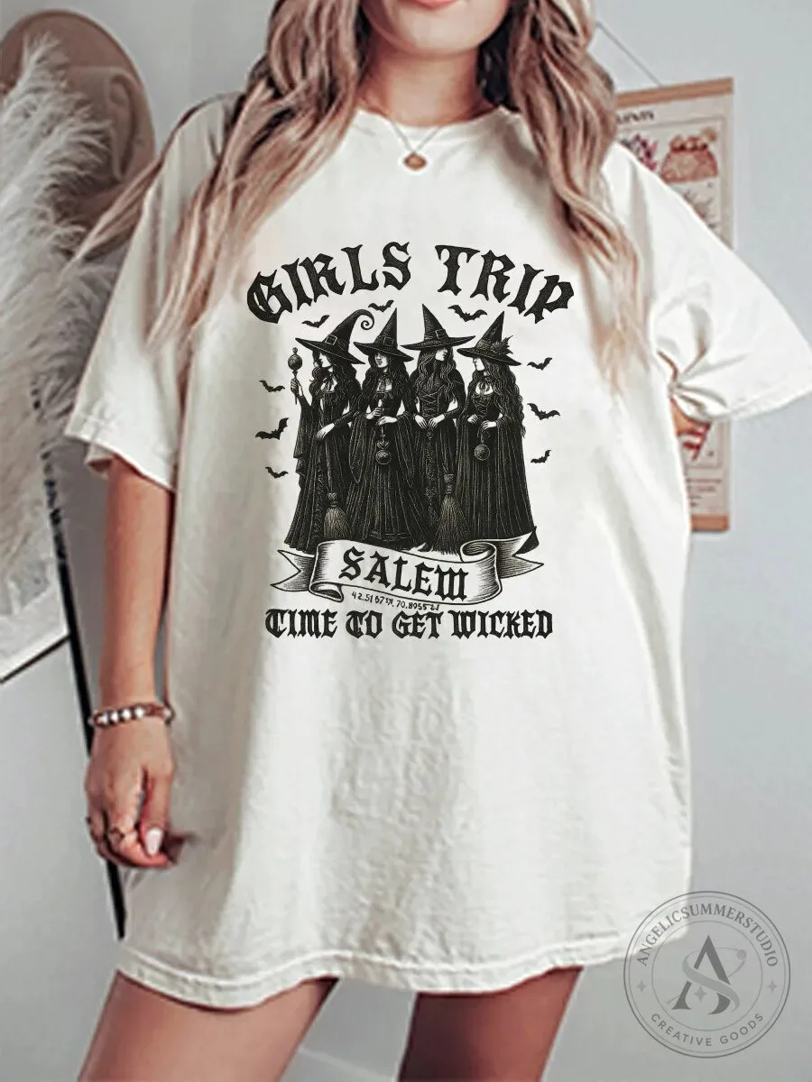Girls Trip Salem Time To Get Wicked Witches Halloween Oversized T-Shirt